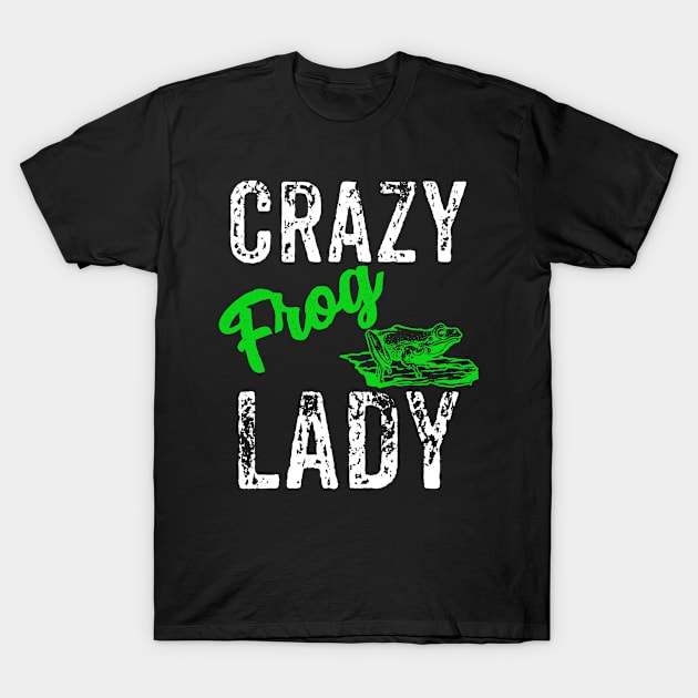 Crazy Frog Lady T-Shirt by jmgoutdoors